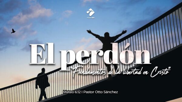 4. La libertad de perdonar (2) - El perdón Image