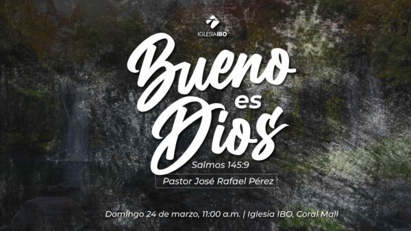 Bueno es Dios (2) Image